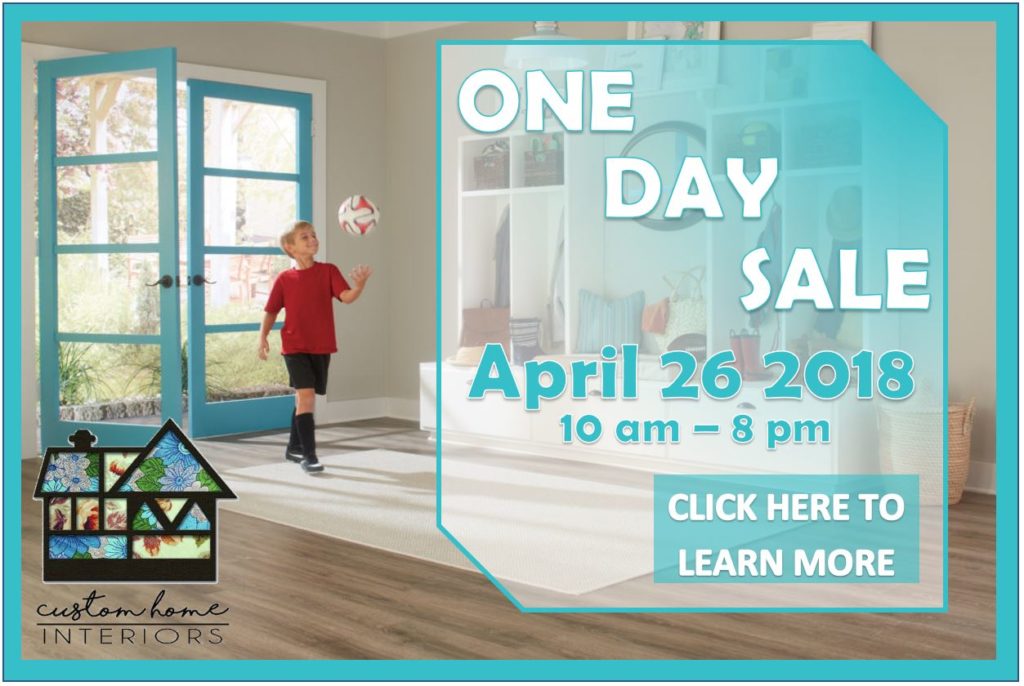 Custom Home Interiors Annual Spring One Day Sale!
