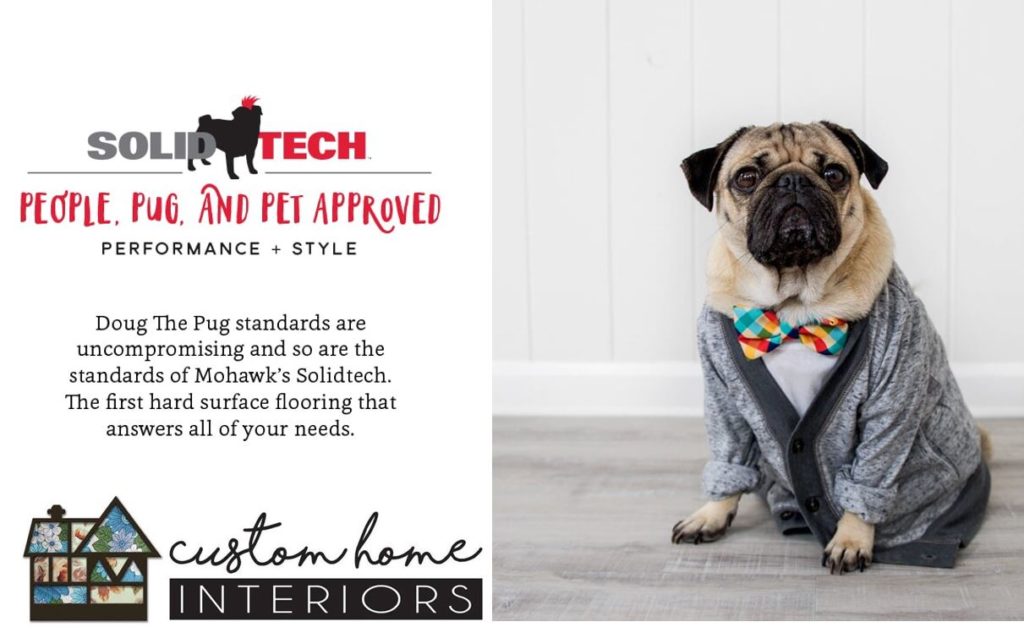 Mohawk SolidTech Flooring and Doug the Pug