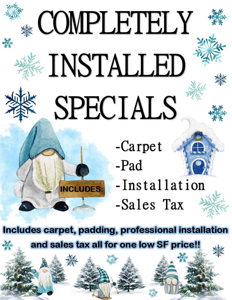 Completely Installed Carpet Specials Winter